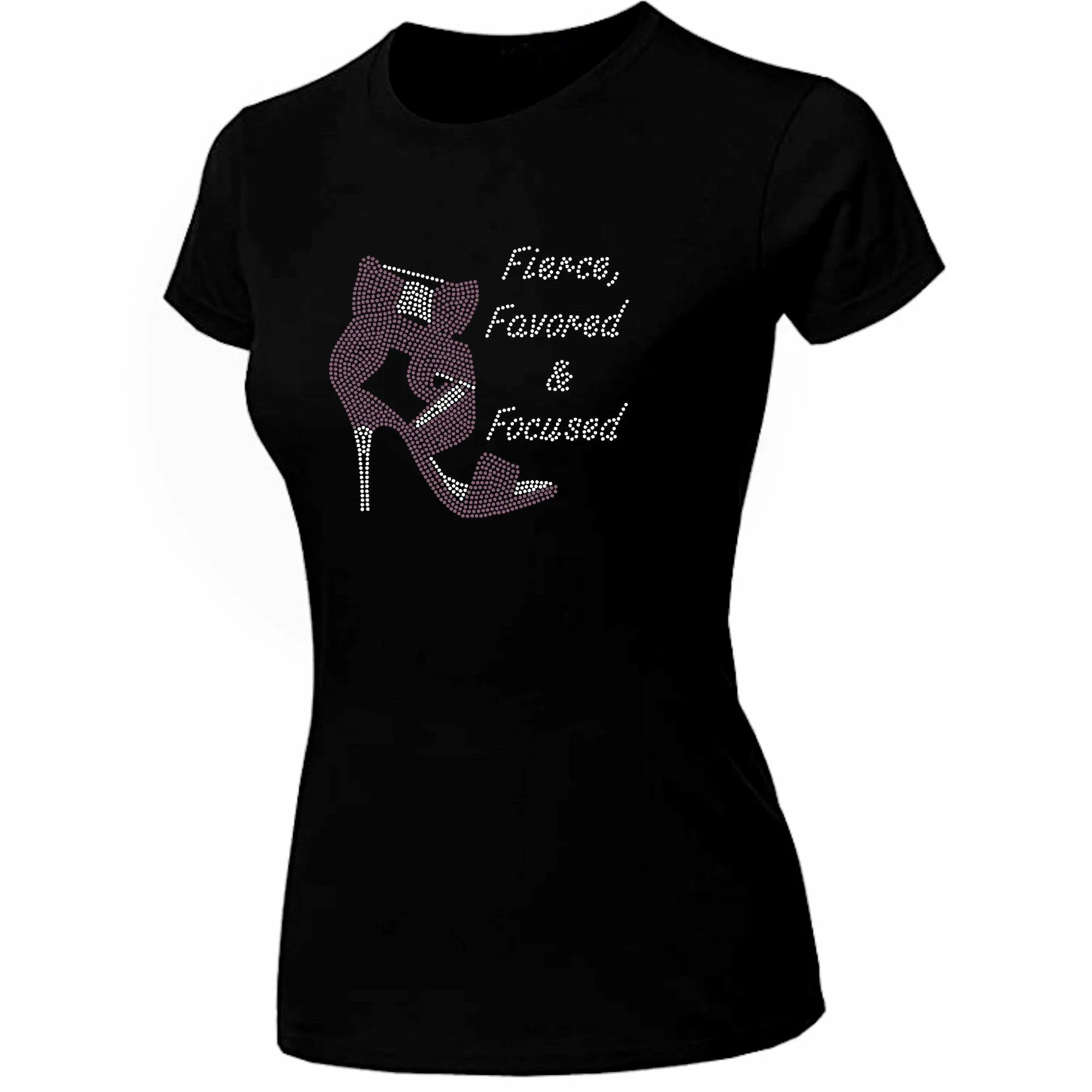 Fierce Favored & Focused Rhinestone Stiletto T-Shirt